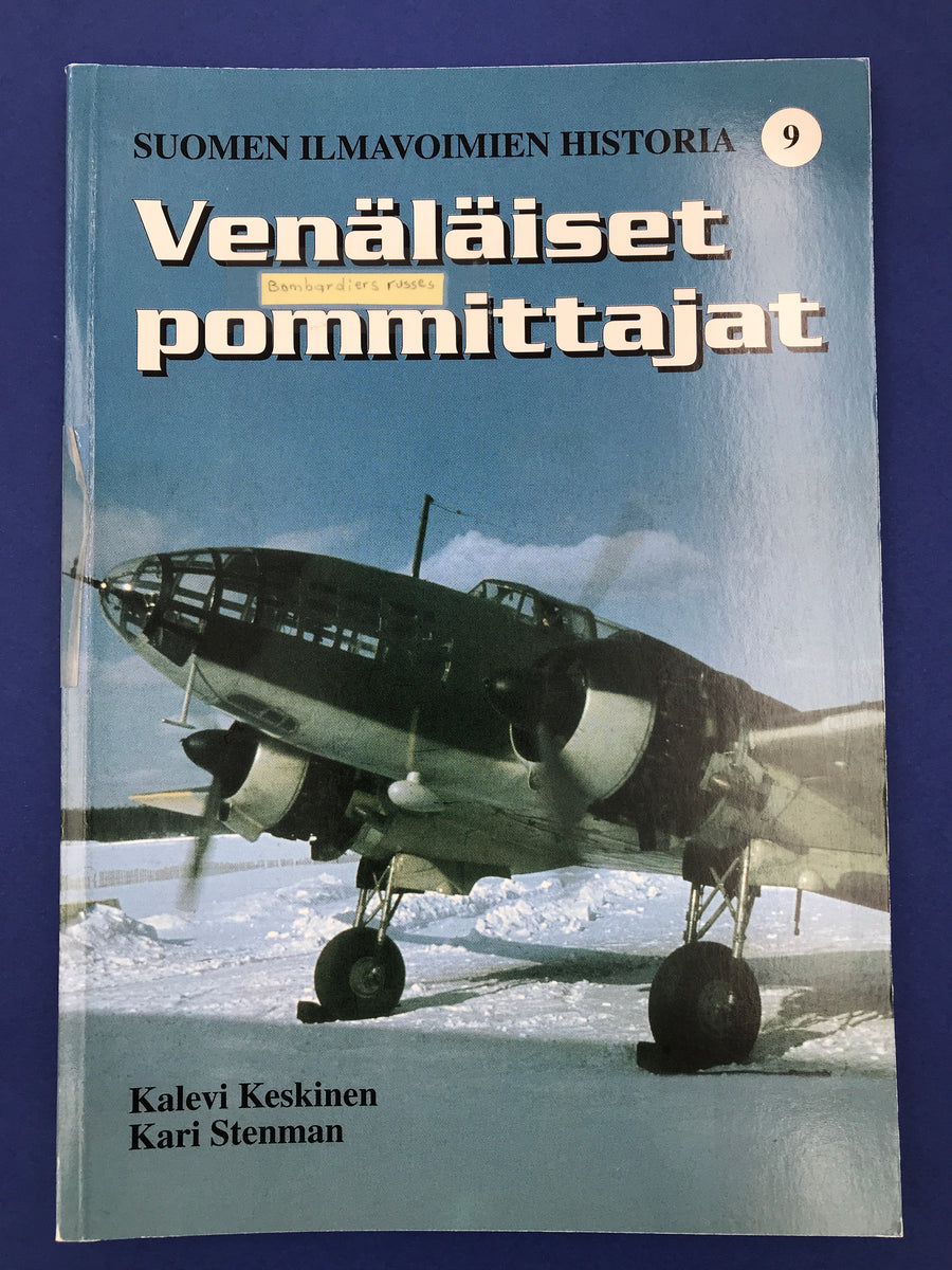 SUOMEN ILMAVOIMIEN HISTORIA – Venalaiset pommittajat