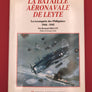 DOCAVIA n°37 - LA BATAILLE AÉRONAVALE DE LEYTE La reconquête des Philippines 1944-1945
