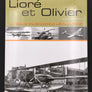Lioré et Olivier – UN GRAND CONSTRUCTEUR AÉRONAUTIQUE