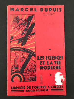 LES SCIENCES ET LA VIE MODERNE (1933)