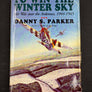TO WIN THE WINTER SKY — Air War over the Ardennes, 1944-1945 — by the Author of " Battle of the Bulge"