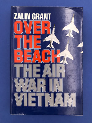 OVER THE BEACH – THE AIR WAR IN VIETNAM