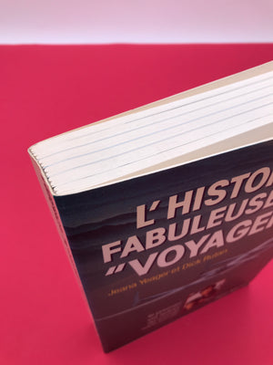 L'HISTOIRE FABULEUSE DE "VOYAGER" *** TOP OFFER ***