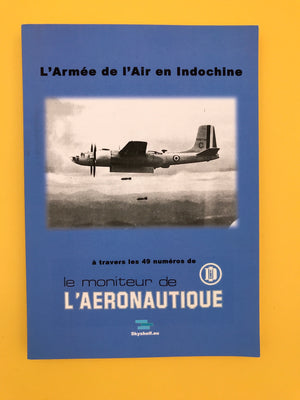 L'Armée de l'Air en Indochine