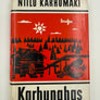 Karhunahas *** Signed Book ***