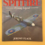 SPITFIRE A Living Legend