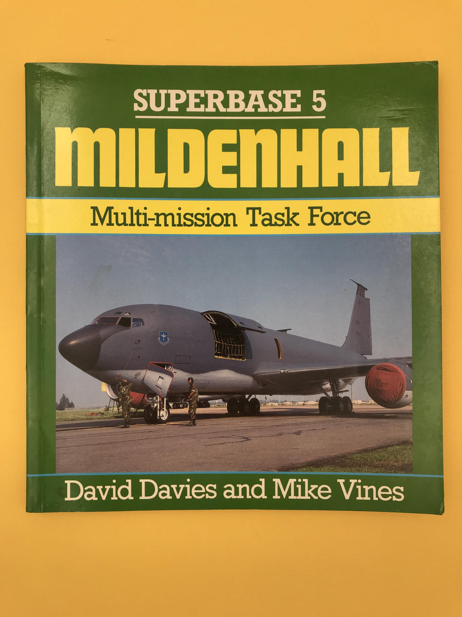 SUPERBASE 5 MILDENHALL — Multi-mission Task Force —