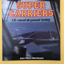 SUPER CARRIERS — Lockheed's Legendary T-Bird —