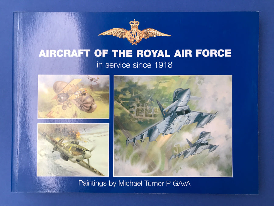 AIRCRAFT OF THE ROYAL AIR FORCE in service since 1918
