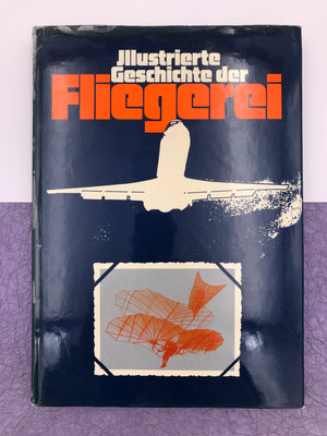 Jilustrierte Geschichte der Fliegere