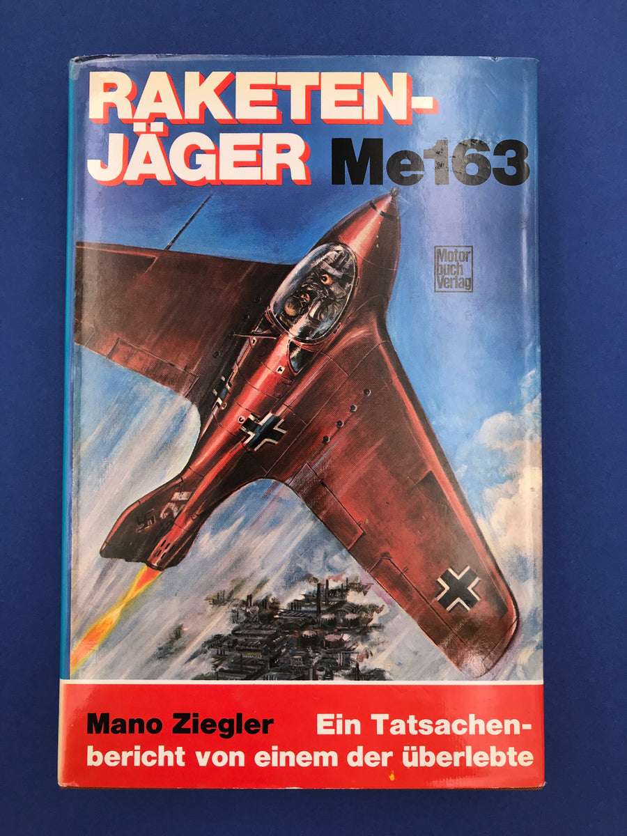 RAKETEN-JAGER – Me163