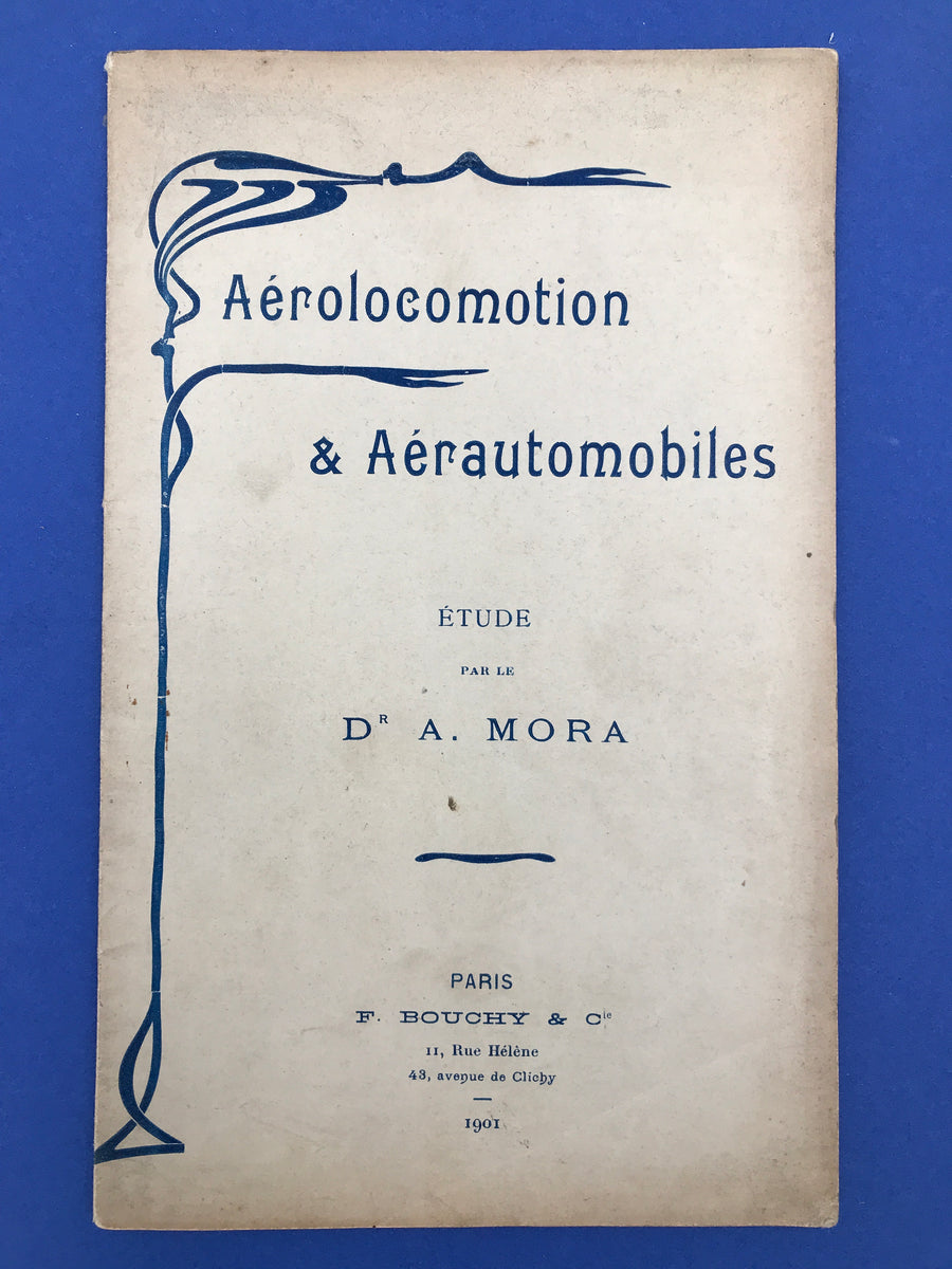 Aérolocomotion & Aérautomobiles