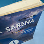 LA SABENA — 1923 - 2001 — Des origines au crash —