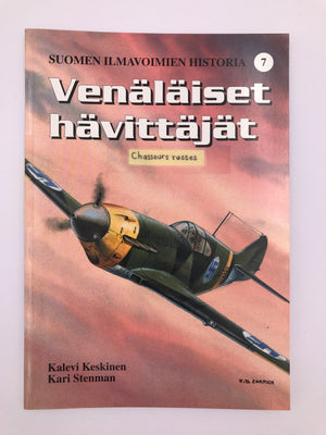 SUOMEN ILMAVOIMIEN HISTORIA – Venäläiset hävittäjät (Chasseurs russes)