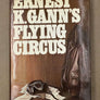 ERNEST K. GANN'S FLYING CIRCUS