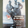 DEFENDERS OF THE REICH – Jagdgeschwader 1 — Volume One 1939 – 1942 —