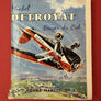 Michel DETROYAT — Ecuyer du Ciel —
