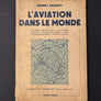 L'AVIATION DANS LE MONDE