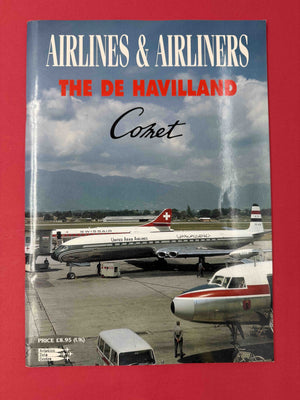 AIRLINES & AIRLINERS —  THE DE HAVILLAND — Comet —