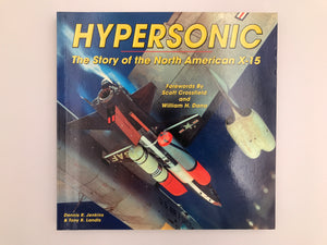 HYPERSONIC – The Story of the North American X-15