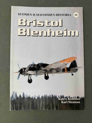 SUOMEN ILMAVOIMIEN HISTORIA (10) — Bristol Blenheim  —