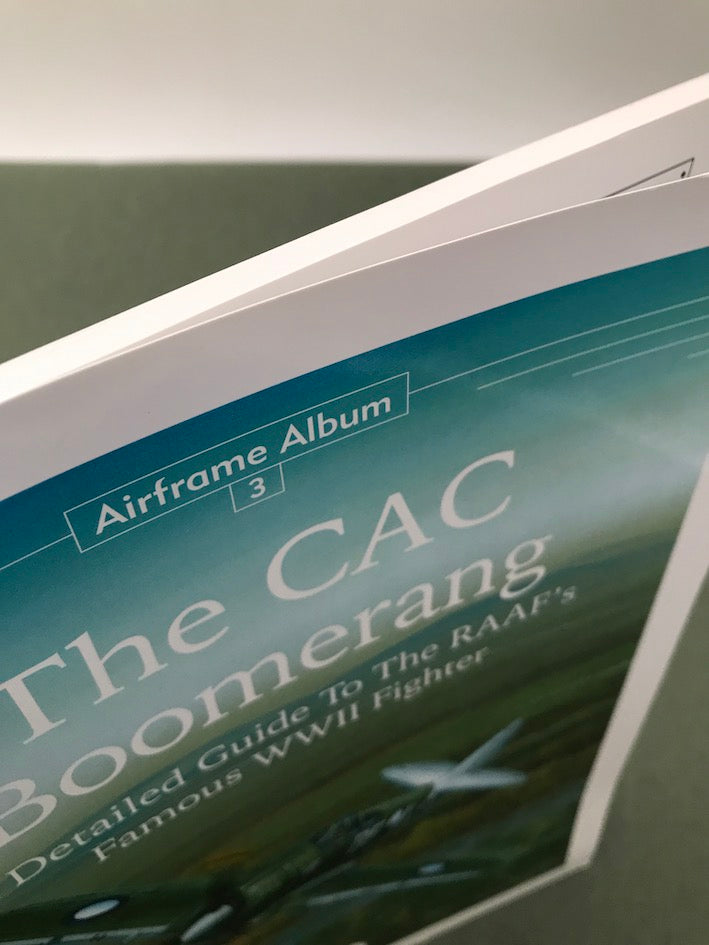 — Airframe Album No.3 —  The CAC Boomerang A Detailed Guide to the RAAF's Famous WWII Fighter
