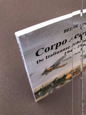 (BELGIE IN OORLOG 21)– Corpo Aero Italiano – De Italiaanse luchtmacht in België 1940 – 1941 