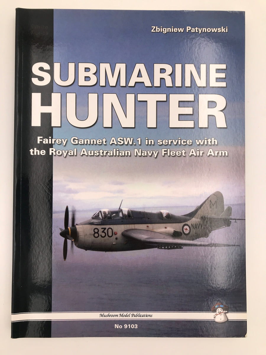 SUBMARINE HUNTER – Fairey Gannet ASW.1 in service with the Royal Australian Navy Fleet Air Arm