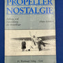 PROPELLER NOSTALGIE — Anfäge und Entwicklung des Motorfluges