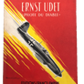 ERNST UDET « PILOTE DU DIABLE »