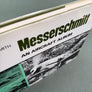 Messerschmitt — AN AIRCRAFT ALBUM —