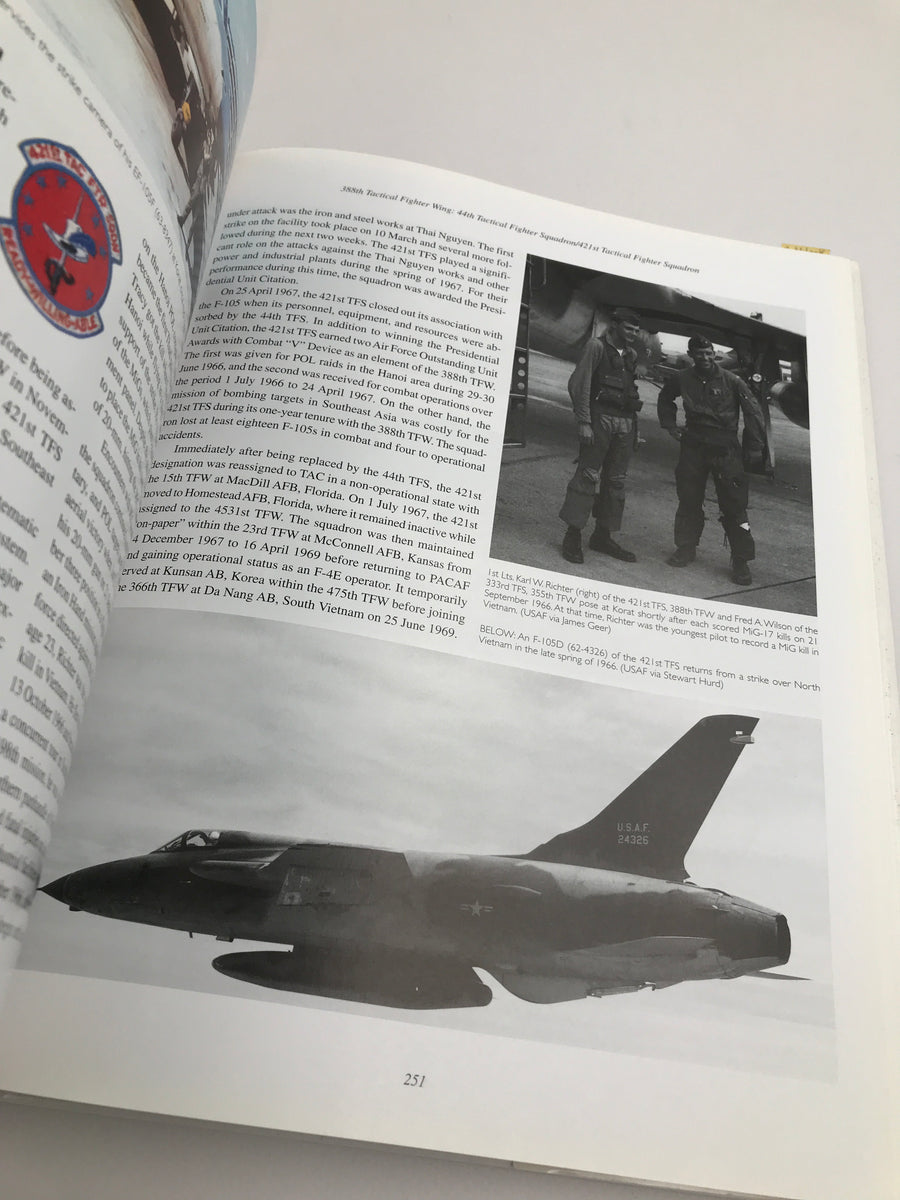 The Republic f-105 Thunderchief Wing and Squadron Histories