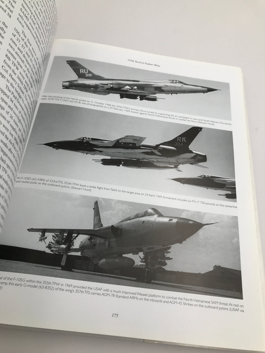 The Republic f-105 Thunderchief Wing and Squadron Histories