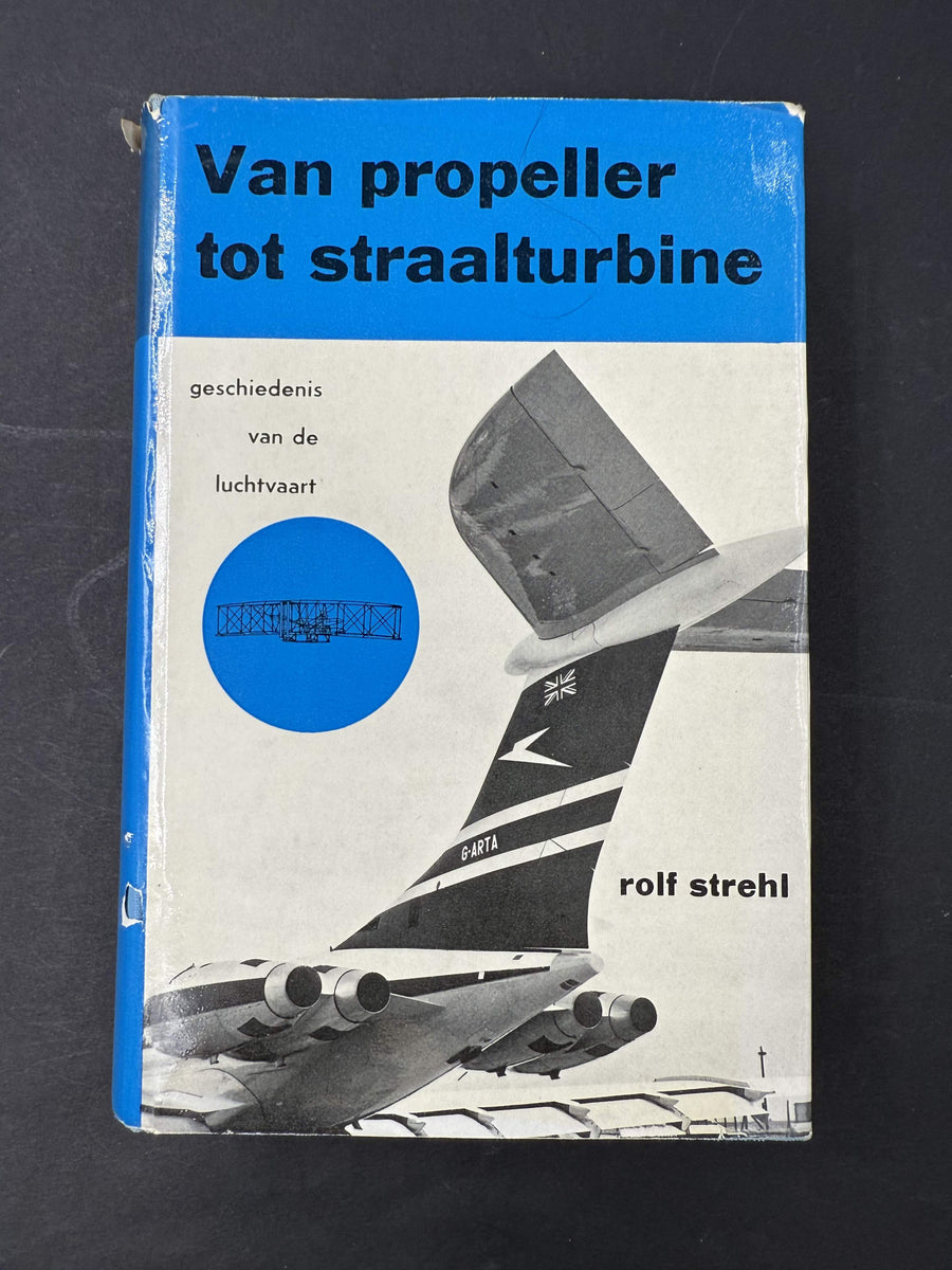 Van propeller tot straalturbine — geschiedenis van de luchtvaart — 167 FOTO'S EN TEKENINGEN —
