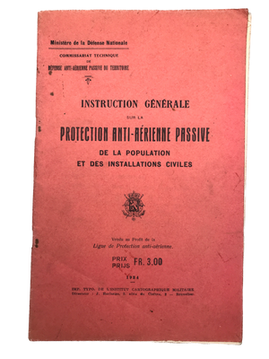 INSTRUCTION GÉNÉRALE SUR LA PROTECTION AÉRIENNE ANTI-PASSIVE DE LA POPULATION ET DES INSTALLATIONS PASSIVES