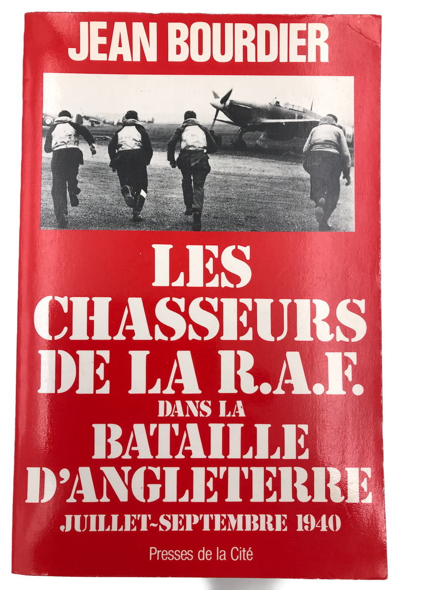 LES CHASSEURS DE LA R.A.F. DANS LA BATAILLE D'ANGLETERRE (JUILLET-SEPTEMBRE 1940)