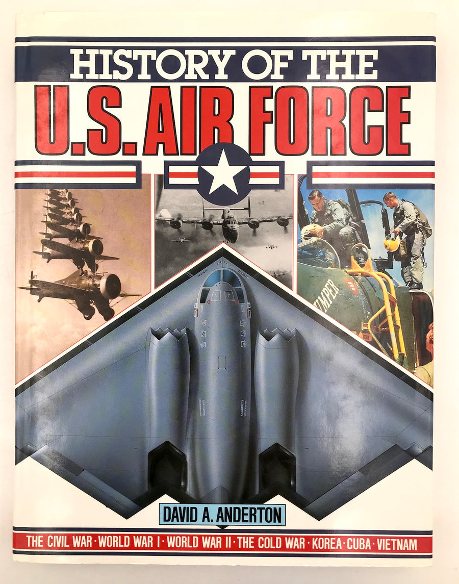 HISTORY OF THE U. S. AIR FORCE