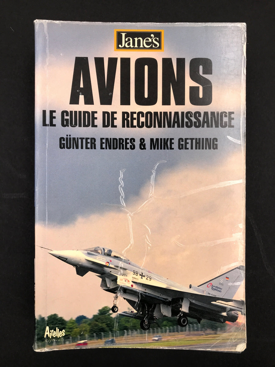 [Jane’s] AVIONS LE GUIDE DE RECONNAISSANCE