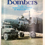 BOMBERS (CLASSIC AIRCRAFT) : PROFILES OF MAJOR COMBAT AIRCRAFT IN AVIATION HISTORY