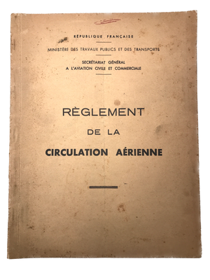 RÈGLEMENT DE LA CIRCULATION AÉRIENNE