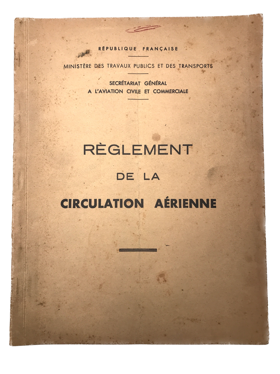 RÈGLEMENT DE LA CIRCULATION AÉRIENNE