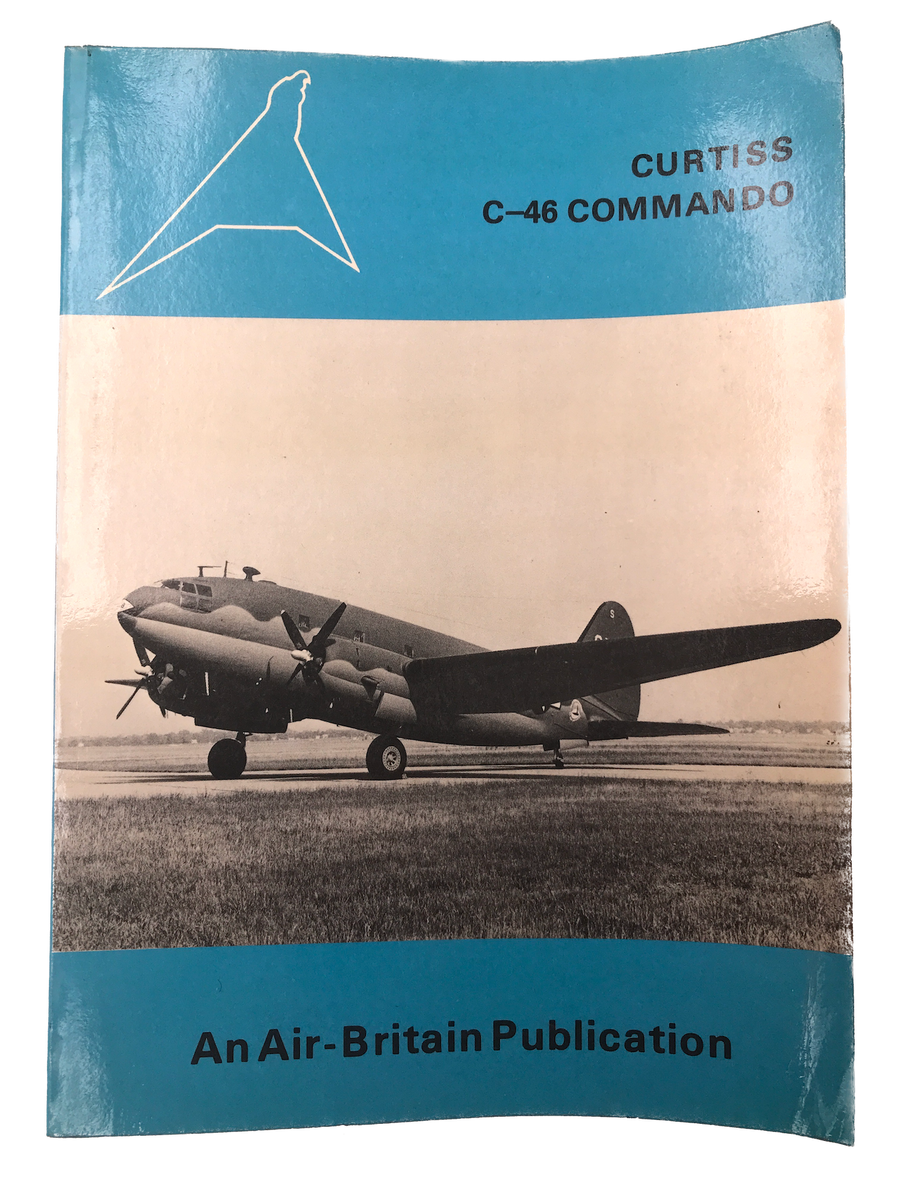 CURTISS C-46 COMMANDO (AN AIR-BRITAIN PUBLICATION)