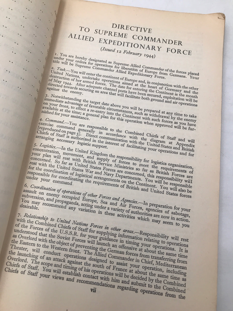 REPORT BY THE SUPREME COMMANDER TO THE COMBINED CHIEFS OF STAFF ON THE OPERATIONS IN EUROPE OF THE ALLIED EXPEDITIONARY FORCE (6 JUNE 1944 TO 8 MAY 1945)