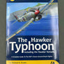 AIRFRAME & MINIATURE No. 2 — The Hawker Typhoon —