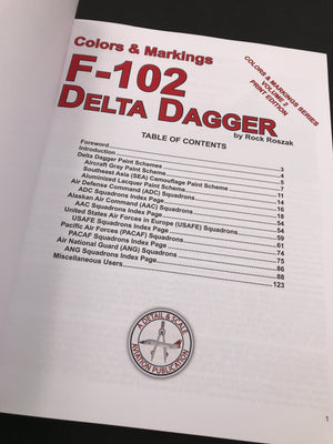 COLORS & MARKINGS OF THE F-102 Delta Dagger VOLUME 2