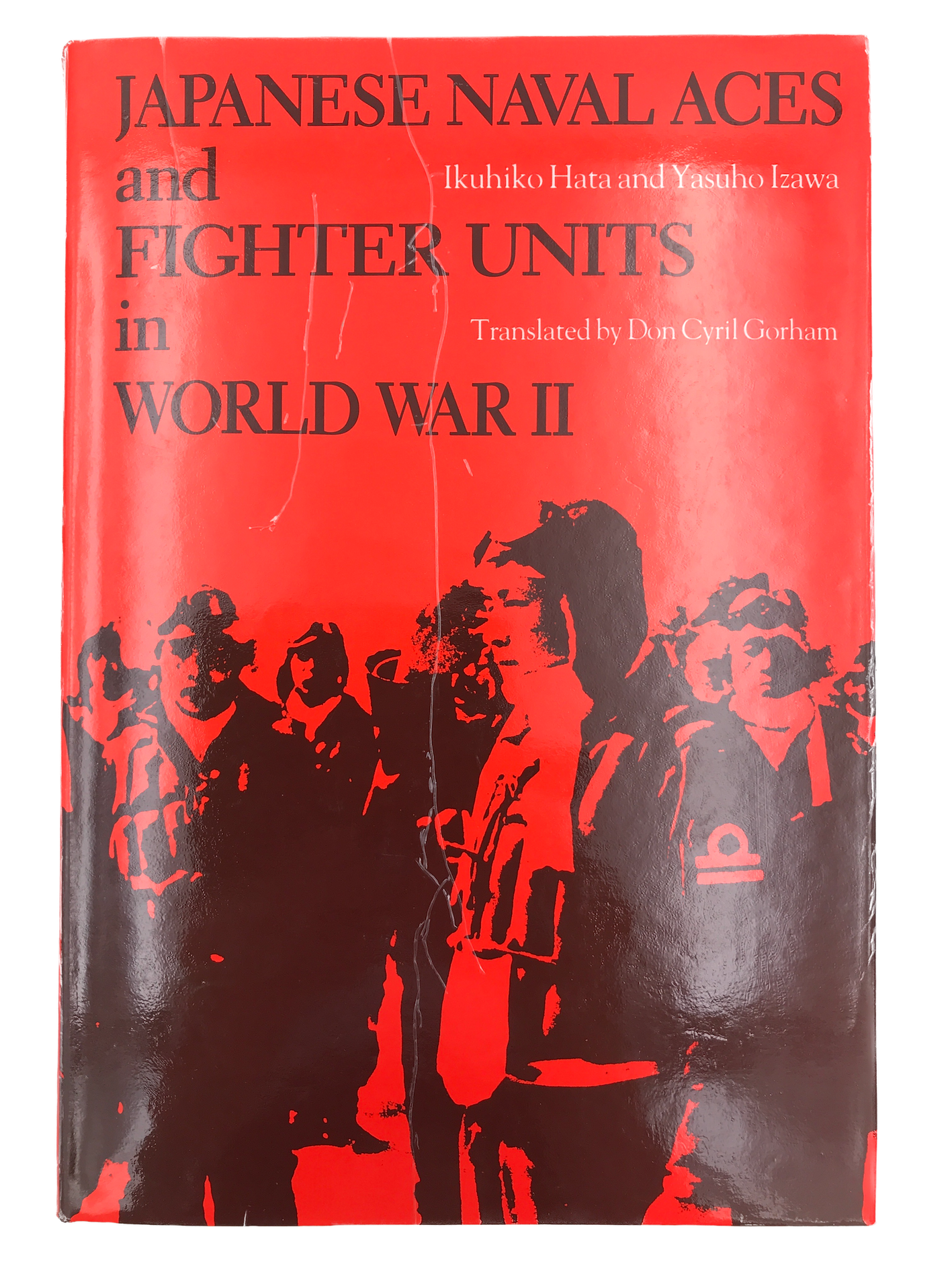 人文 Japanese Naval Aces and Fighter Units JAPANESE NAVAL ACES AND FIGHTER UNITS IN WORLD WAR II ( lightly