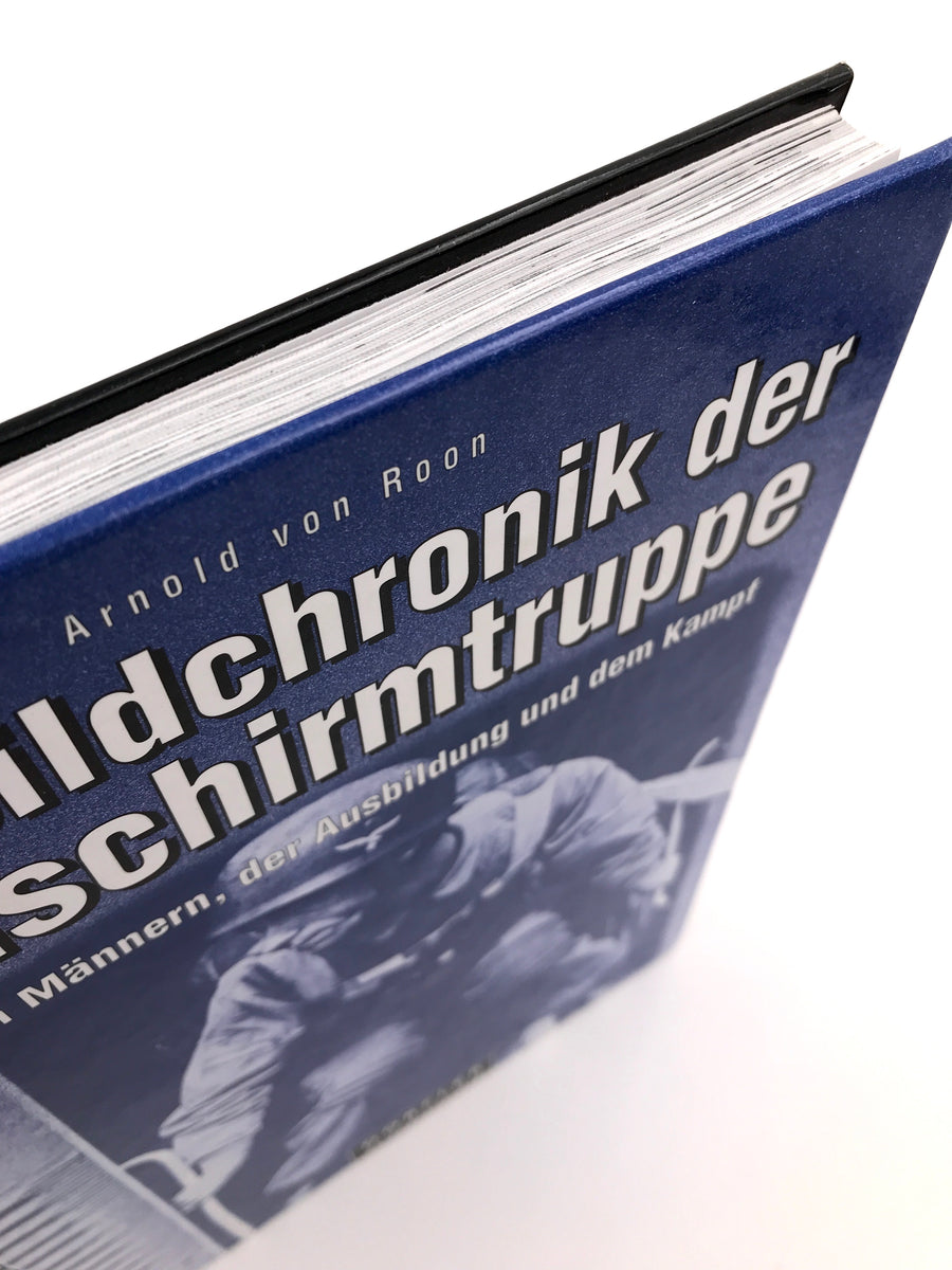 Die Bildchronik der Fallschirmtruppe