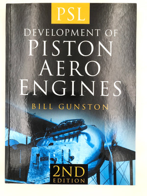 DEVELOPMENT OF PISTON AERO ENGINES (2ND EDITION)