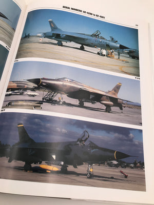 ROLL CALL THUD – A PHOTOGRAPHIC RECORD OF THE REPUBLIC F-105 THUNDERCHIEF