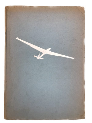 THE WORLD'S SAILPLANES / DIE SEGELFLUGZEUGE DER WELT / LES PLANEURS DU MONDE: VOLUME II